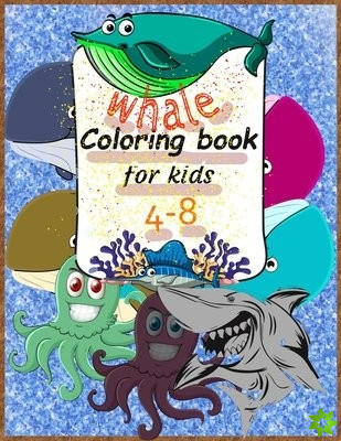 whale coloring book for kids 4-8
