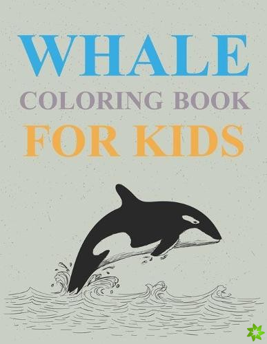Whales Coloring Book For Kids