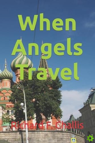 When Angels Travel