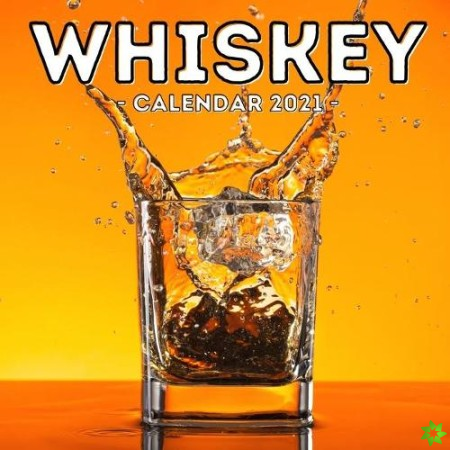 Whiskey Calendar 2021