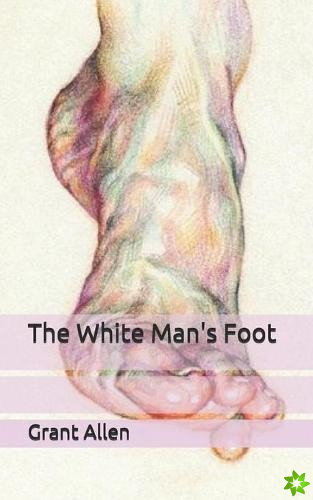 White Man's Foot