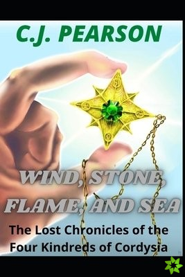 Wind, Stone, Flame, and Sea