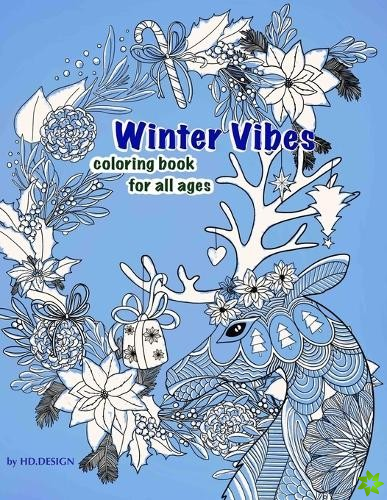 Winter Vibes. Coloring book for all ages.