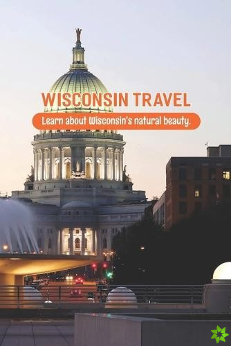 Wisconsin Travel