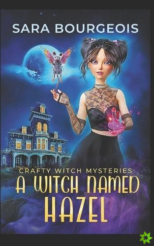 Witch Named Hazel