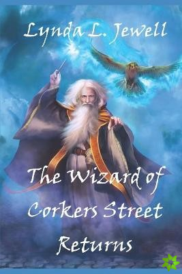 Wizard of Corkers Street Returns