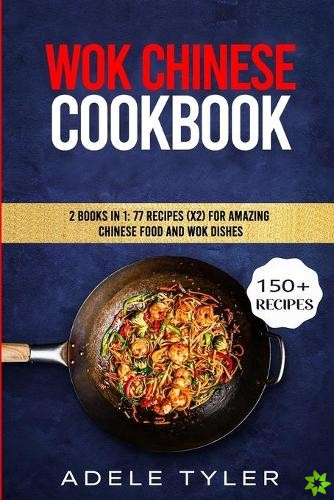 Wok Chinese Cookbook