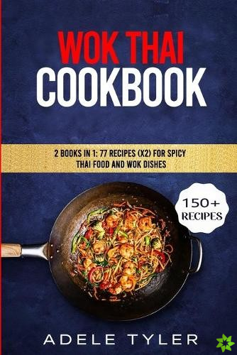 Wok Thai Cookbook