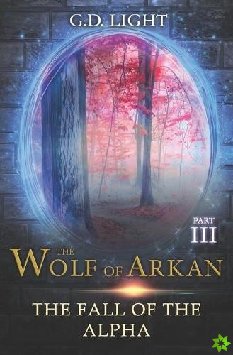 wolf of Arkan - Part 3