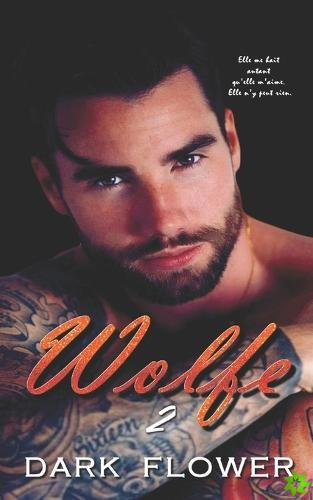 Wolfe - Tome 2