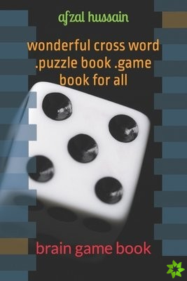 wonderful cross word .puzzle book .game book for all