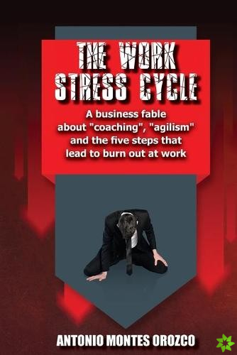 Work Stress Cycle