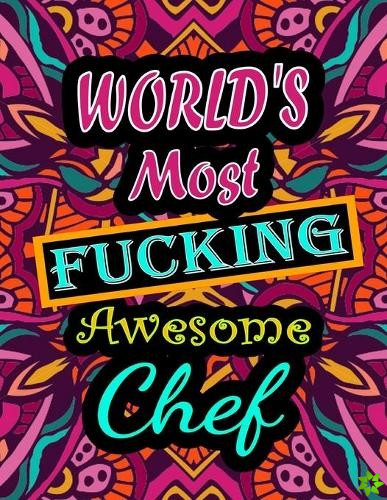World's Most Fucking Awesome chef