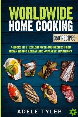 Worldwide Home Cooking