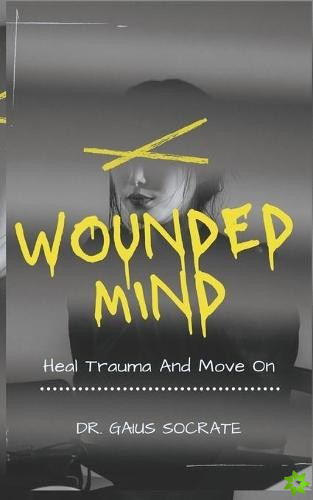 Wounded Mind