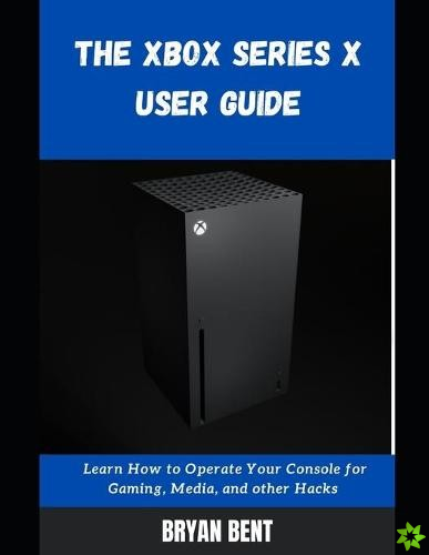 Xbox X User Guide
