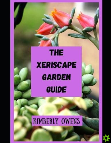 Xeriscape Garden Guide