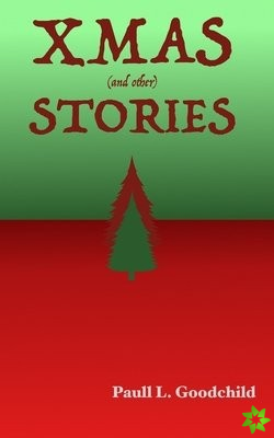 Xmas (and other) Stories