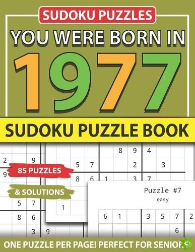 You Were Born 1977