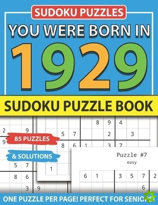 You Were Born In 1929