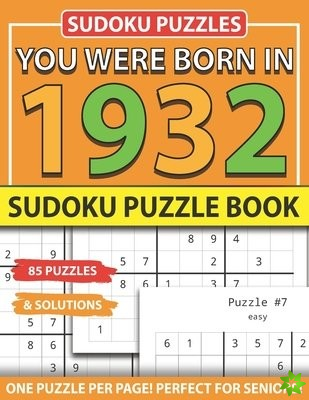 You Were Born In 1932