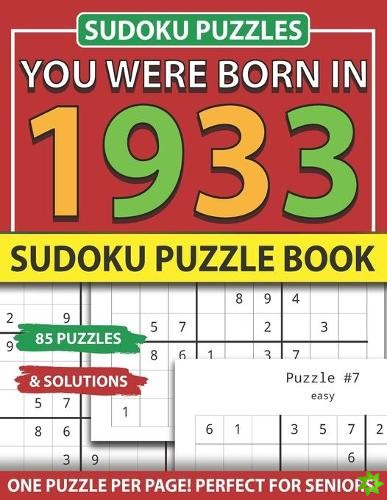 You Were Born In 1933