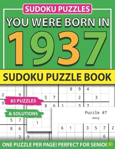 You Were Born In 1937