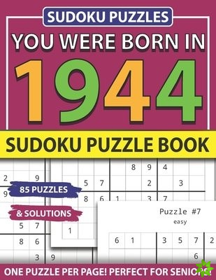 You Were Born In 1944