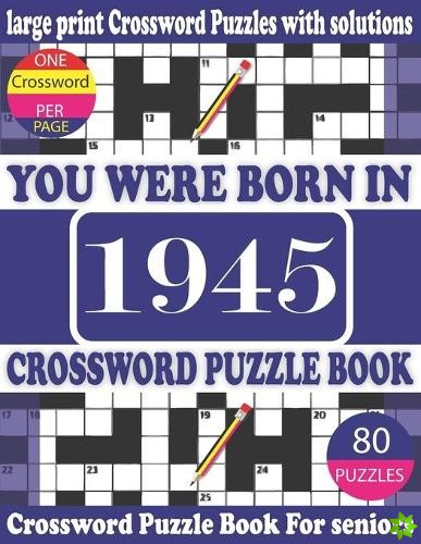 You Were Born in 1945