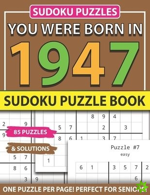 You Were Born In 1947