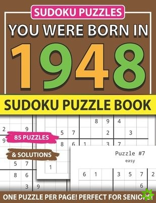You Were Born In 1948