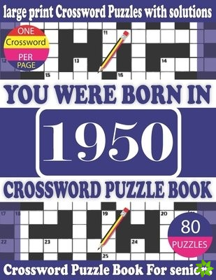 You Were Born in 1950