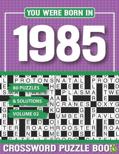 You Were Born In 1985 Crossword Puzzle Book
