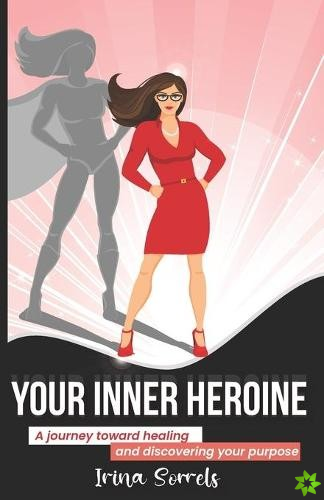 Your Inner Heroine