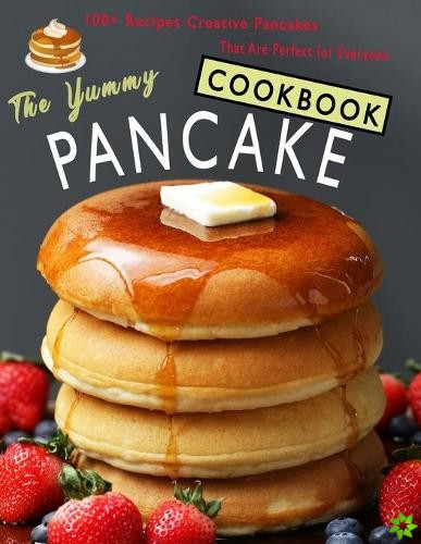 Yummy Pancake Cookbook