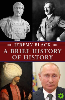 Brief History of History