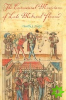 Ceremonial Musicians of Late Medieval Florence