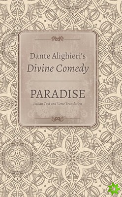 Dante Alighieri's Divine Comedy, Volume 5 and Volume 6