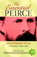 Essential Peirce, Volume 1