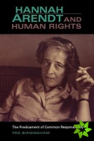Hannah Arendt and Human Rights