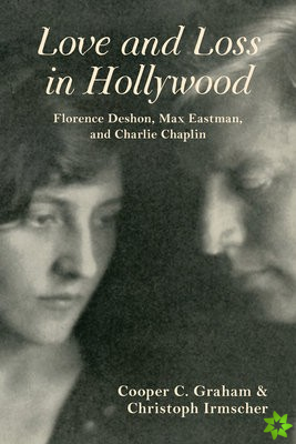 Love and Loss in Hollywood