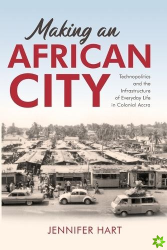 Making an African City