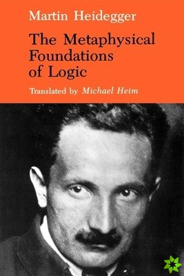 Metaphysical Foundations of Logic