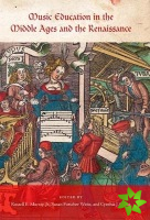 Music Education in the Middle Ages and the Renaissance