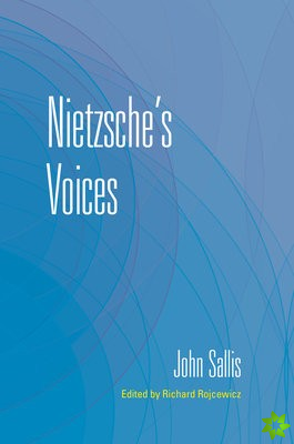 Nietzsche's Voices