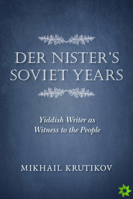 Nister's Soviet Years