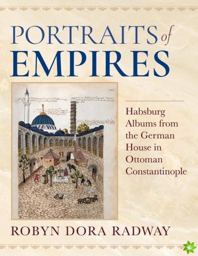 Portraits of Empires