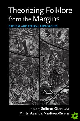 Theorizing Folklore from the Margins