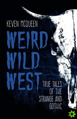 Weird Wild West