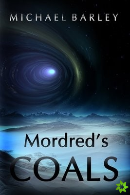 Mordred's Coals